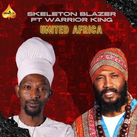 United Africa (feat. Warrior King)