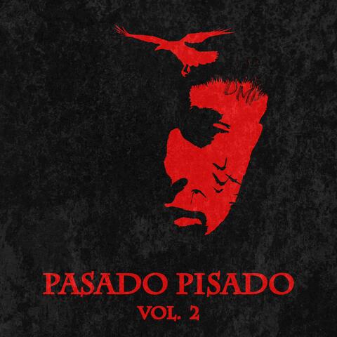 Pasado Pisado Vol. 2 Mixtape