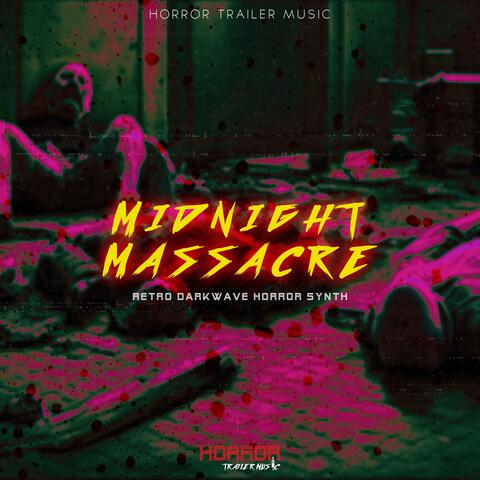 Midnight Massacre (Retro Darkwave Horror Synth)