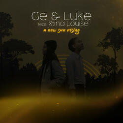 A New Sun Rising (feat. Xtina Louise)