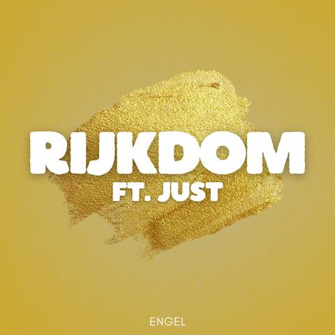 Rijkdom (feat. Just)