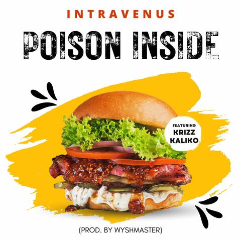 Poison Inside (feat. Krizz Kaliko)