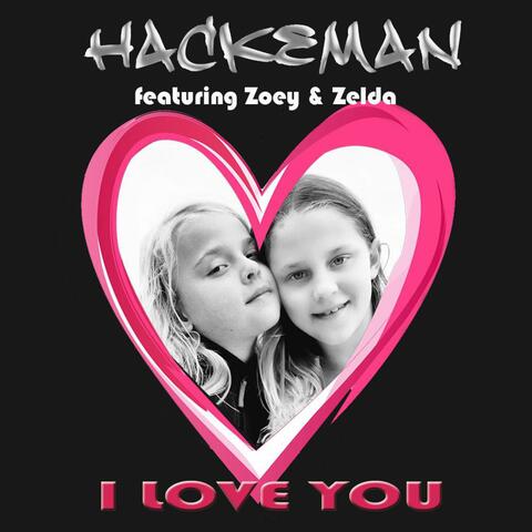 I Love You (feat. Zoey Richardsdotter & Zelda Richardsdotter)