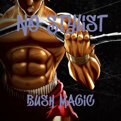 Bush Magic (feat. DWHIZZ)