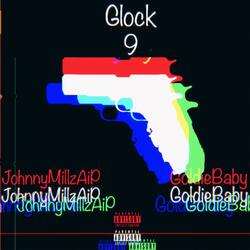 Glock 9 (feat. Goldie Baby)