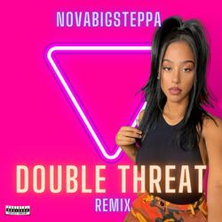 Double Threat