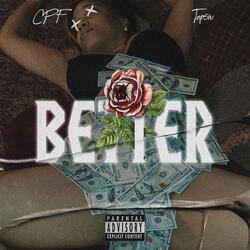 Better (feat. Top5iv)