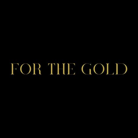 For The Gold (feat. 42 Fredo)