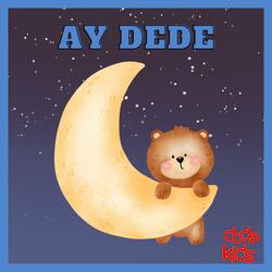Ay Dede Senin Evin Nerede