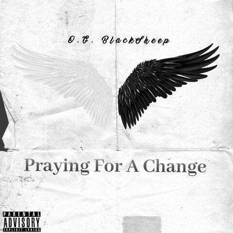 Praying For A Change