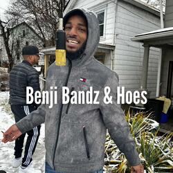Benji Bandz & Hoes (feat. Twoshot Damen)