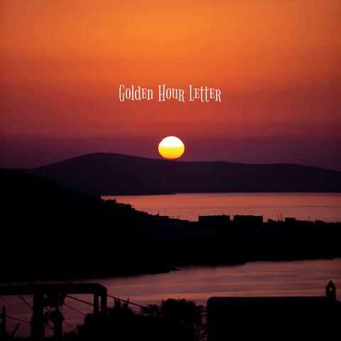 Golden Hour Letter
