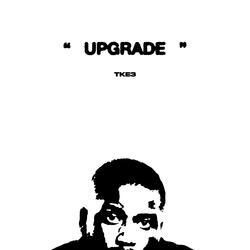 Upgrade