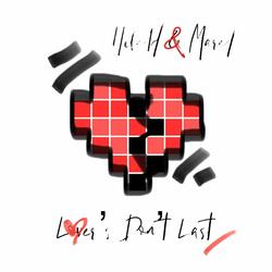 Lovers Don't Last