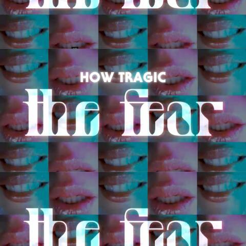 The Fear (Extended Version)