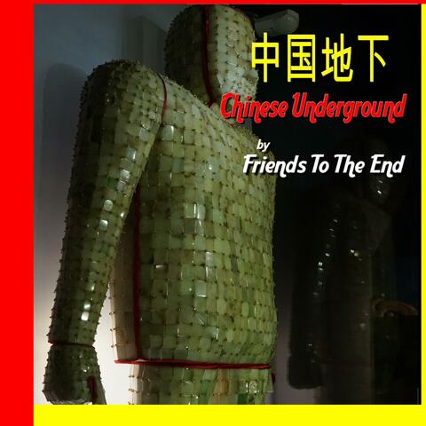 CHINESE UNDERGROUND