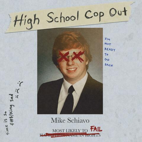 High School Cop Out