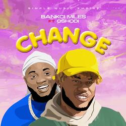 CHANGE (feat. Oshodi)