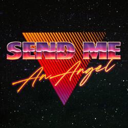 Send Me An Angel