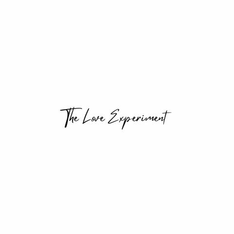 The Love Experiment