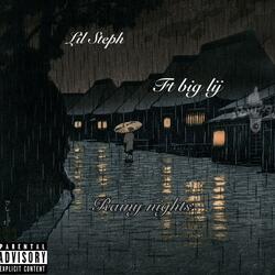 Rainy nights (feat. Big lij)