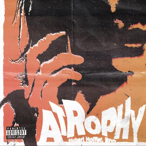 ATROPHY (feat. BRYN)