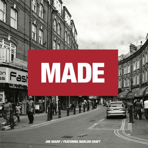 Made (feat. Marlon Craft)