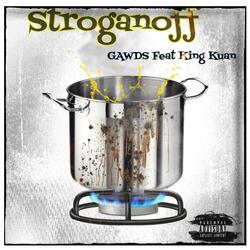 Stroganoff (feat. King Kuan)