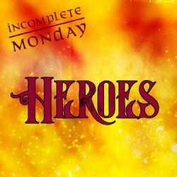 Heroes
