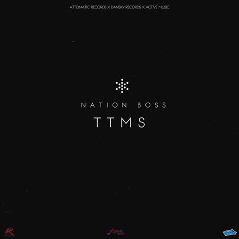 TTMS (feat. Dan Sky Records & Attomatic Records)