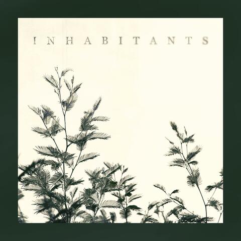 Scene I: Inhabitants