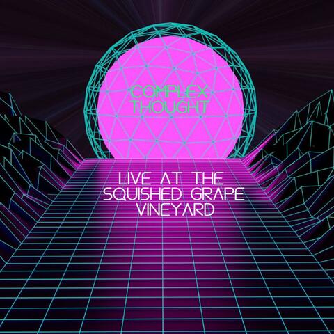 Live at the Squished Grape Vineyard