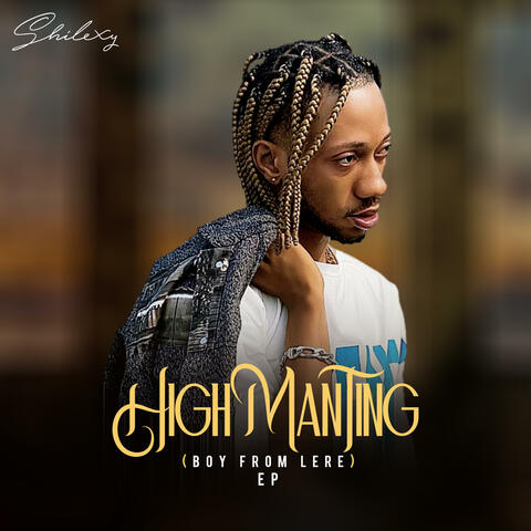 HighManTing (Boy from Lere)