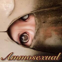 Ammosexual