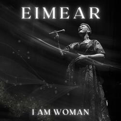 I am Woman
