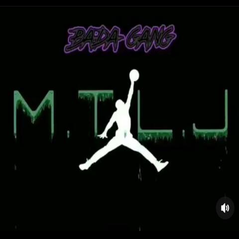 M.T.L.J.