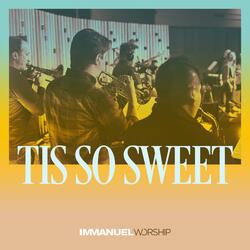 Tis So Sweet (feat. Jessica Campbell Waterman & Hallie Grace)