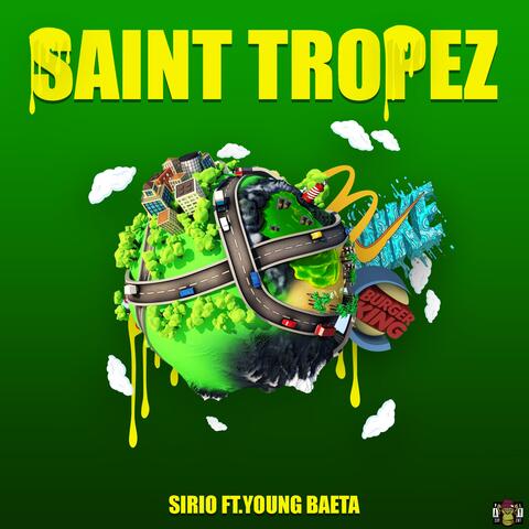 Saint Tropez (feat. Young Baeta)