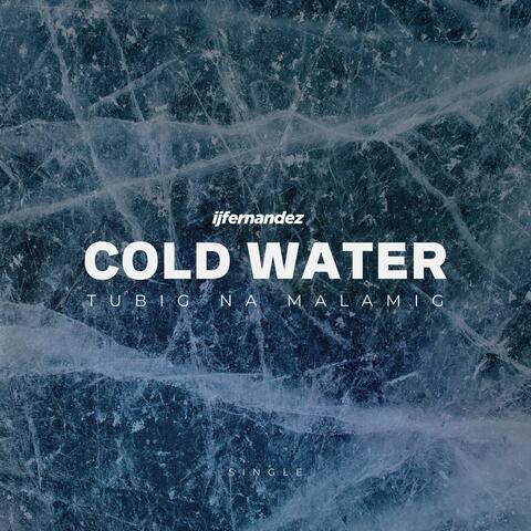 Cold Water