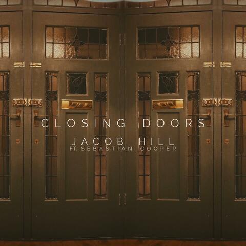 Closing Doors