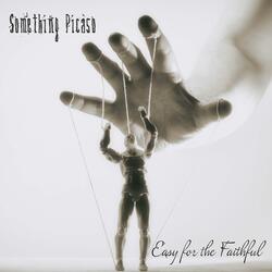 Easy for the Faithful