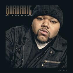 Cut Throat Mercenaries (feat. Barbaric, Alvarez Masterminded & J-Nice)