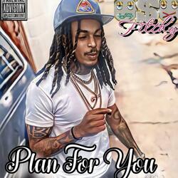 Plan For You