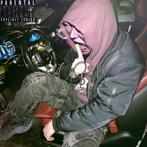 HUSH (feat. E BREEZY)