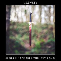 Something Wicked This Way Comes