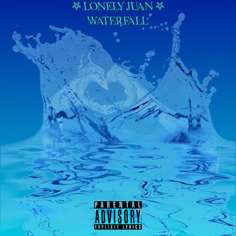 Waterfall (Valentines) [Freestyle]