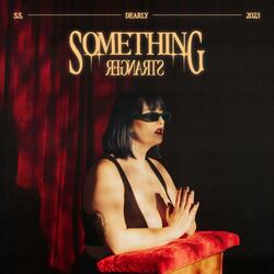 Something Stranger