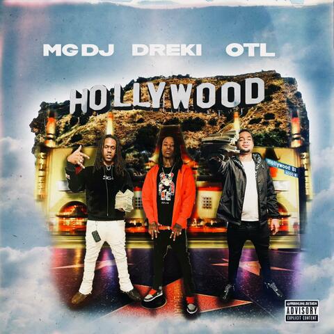Hollywood (feat. Yung OTL & MoneyGame DJ)