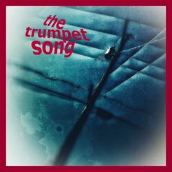 The Trumpet Song