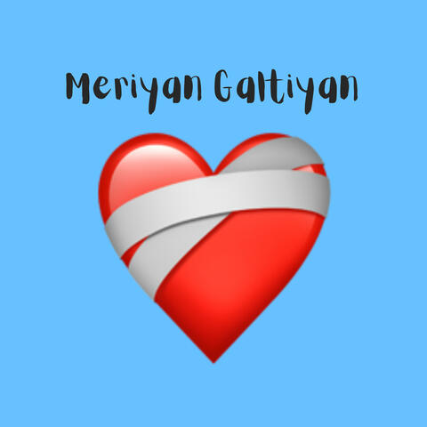 Meriyan Galtiyan (feat. Akshay Nirman)